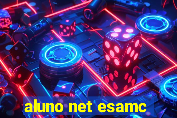 aluno net esamc